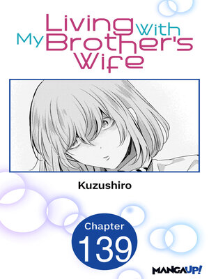 cover image of Living With My Brother's Wife, Volume 139
